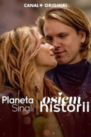 Planet Single. Eight stories