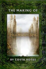 The Making of ‘The Fellowship of the Ring’