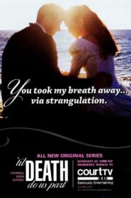 ‘Til Death Do Us Part