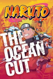 Naruto – The Ocean Cut