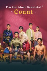 I’m the Most Beautiful Count