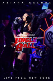 Ariana Grande: Live at Z100 IHeart Radio Jingle Ball 2016
