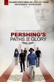 Pershing’s Paths of Glory