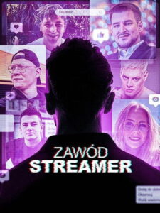 Zawód: Streamer