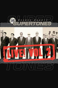 The O.C. Supertones: Live! Vol. 2
