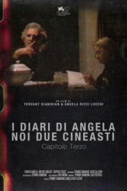 Angela’s Diaries. Two Filmmakers. Chapter Three