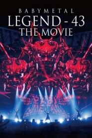 BABYMETAL LEGEND – 43 The Movie