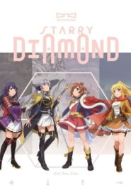 Revue Starlight 3rd StarLive “Starry Diamond”